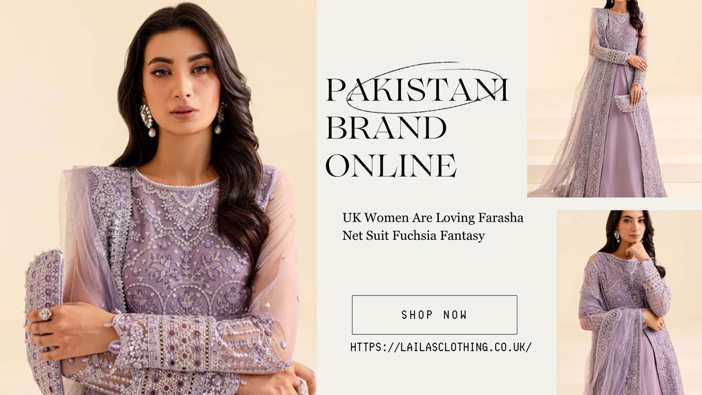Why UK Women Are Loving Farasha Net Suit Fuchsia Fantasy – A Pakistani Brand Online This Season?