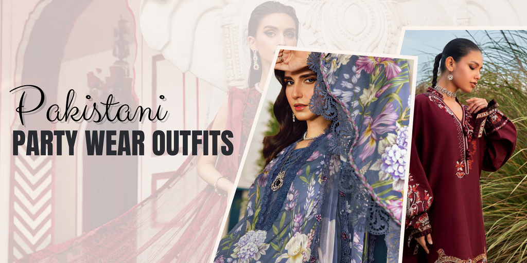 How to Choose the Perfect Pakistani Party Wear Outfit in the UK
