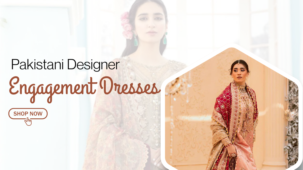 Pakistani Engagement Dresses UK – Elegant Ready-to-Wear Options